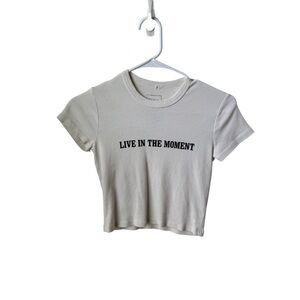 Full Tilt “LIVE IN THE MOMENT” White Cropped Tee Size XS